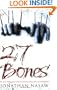 Twenty-Seven Bones