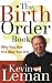Birth Order Book, The: Why You Are the Way You Are