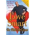 Love Smart: Find the One You Want- Fix the One You Got