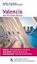 Valencia und die Costa Blanca: MERIAN live! - Mit Kartenatlas im Buch und Extra-Karte zum Herausnehmen