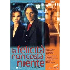 La Felicita' Non Costa Niente