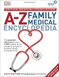 British Medical Association A-Z family medical encyclopedia