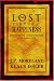 The Lost Virtue of Happiness: Discovering the Disciplines of the Good Life