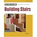 Building Stairs (For Pros By Pros)