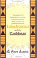 Handbook of Research on Latin American and Caribbean International Relations: The Development of Concepts and Themes