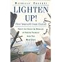 Lighten Up!: Free Yourself from Clutter