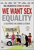 We Want Sex