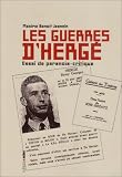 Les guerres d Hergé : Essai de paranoïa-critique