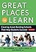 Great Places to Learn: Creating Asset-Building Schools that Help Students Succeed