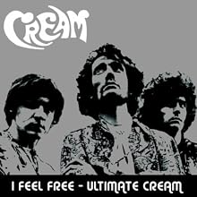 I Feel Free: Ultimate Cream