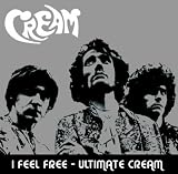 I Feel Free - Ultimate Cream