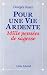 Pour Une Vie Ardente (Spiritualites Grand Format)