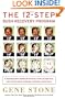 The 12-Step Bush Recovery Program: A Lifesaving Guide to Shaking Off the Horrors of the Last Eight Years, with Practical Advice on Relapse, Remission, and Recounts
