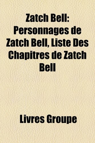 Liste des personnages de zatch bell
