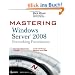 Mastering Windows Server 2008 Networking Foundations