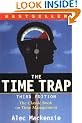 The Time Trap: The Classical Book on Time Management
