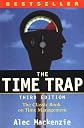 The Time Trap