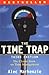 The Time Trap: The Classic Book on Time Management