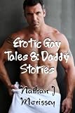 Erotic Gay Tales 8: Daddy Stories