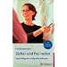 Sicher und frei reden
