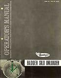 Badger Silo Unloader Operator's Manual
