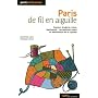 Paris de fil en aiguille (nouvelle �dition 2009)