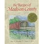 The Recipes of Madison County