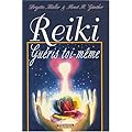 Reiki : Gu�ris toi-m�me