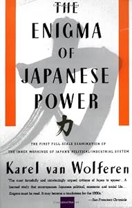 Image of The Enigma of Japanese Power: People and Politics in a Stateless Nation