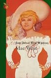 She Done Him Wrong (Virago Modern Classics)