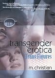 cover of Transgender Erotica: Trans Figures