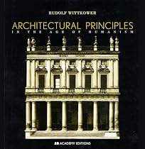 Architectural Principles in the Age of Humanism, 2nd Edition
