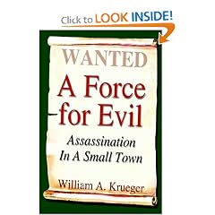 A Force for Evil: Assassination in a Small Town