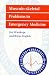 Musculo-skeletal Problems in Emergency Medicine (Oxford Handbooks in Emergency Medicine)
