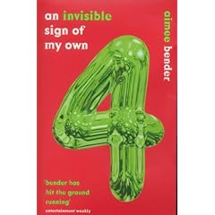 An Invisible Sign of My Own