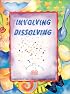 Involving Dissolving (Great Explorations in Math & Science)