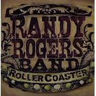 Rollercoaster by Randy Rogers