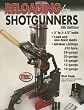 Reloading for Shotgunners
