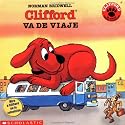 Clifford Va De Viaje (Spanish Edition)