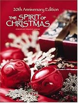 The Spirit of Christmas: Creative Holiday Ideas (Spirit of Christmas)