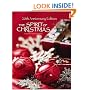The Spirit of Christmas: Creative Holiday Ideas (Spirit of Christmas)