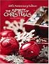 The Spirit of Christmas: Creative Holiday Ideas (Spirit of Christmas) (Spirit of Christmas)