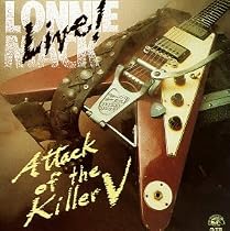 Attack of the Killer V: Live