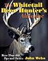 The Whitetail Deer Hunter's Almanac