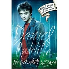 Daniel Radcliffe: No Ordinary Wizard
