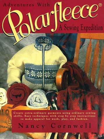 Adventures With Polarfleece: A Sewing Expedition