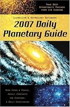 2007 Daily Planetary Guide: Llewellyn's Astrology Datebook (Llewellyn's Daily Planetary Guide)