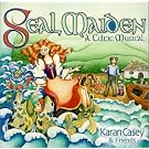Seal Maiden: A Celtic Musical