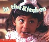 In the Kitchen (Learning Center Emergent Readers)