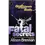 Fatal Secrets (F.B.I. Trilogy)